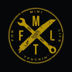 Mini Trucker For Life